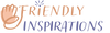 Friendly Inspirations - Home of the FRIENDLY KRITTERS!